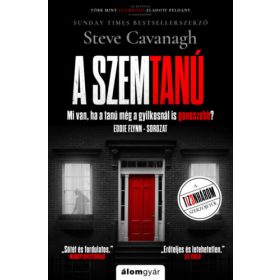   A szemtanú - Mi van, ha a tanú még a gyilkosnál is gonoszabb?