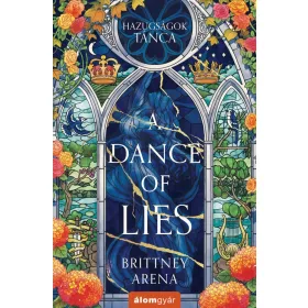 A Dance of Lies - Hazugságok tánca