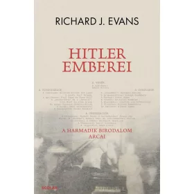 Hitler emberei - A Harmadik Birodalom arcai