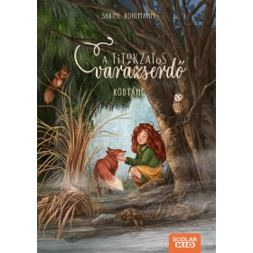 Ködtánc - A titokzatos varázserdő 4.