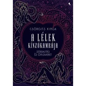 A lélek kínzókamrája - Szexualitás és önismeret