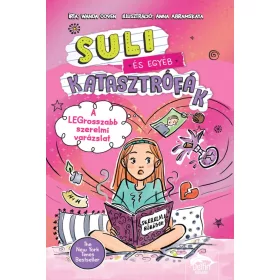   Suli és egyéb katasztrófák – A legrosszabb szerelmi varázslat