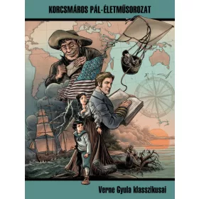  Verne Gyula klasszikusai - Korcsmáros Pál-életműsorozat, 3. kötet